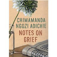 Notes on Grief - 
