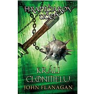 Hraničiarov učeň Králi Clonmelu - John Flanagan