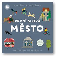 První slova Město - Fiona Powers