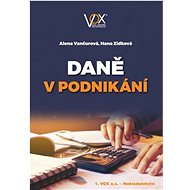 Daně v podnikání - Alena Vančurová; Hana Zídková