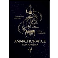 Anarchorance - Iveta Pernišová
