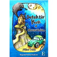 Detektív Kvik a mrazivá veštba - 