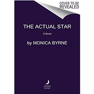 The Actual Star: A Novel - 