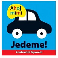 Ahoj mimi Jedeme! - Roger Priddy; Holly Jackman