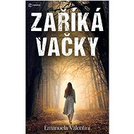 Zaříkávačky - Emanuela Valentini