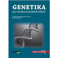 Genetika pro všeobecné praktické lékaře - Radim Brdička