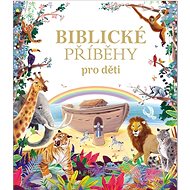 Biblické příběhy pro děti - 
