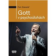 Gott v psychoúlohách - Petr Bakalář