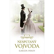 Nespútaný vojvoda - Gaelen Foley