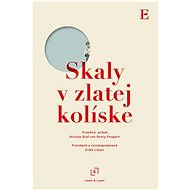 Skaly v zlatej kolíske - Nicolas Graf von Rosty-Forgá