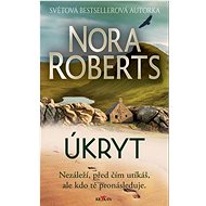 Úkryt - Roberts Nora