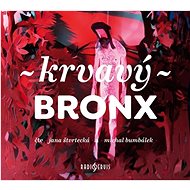 Bloody Bronx - CD Audiobooks