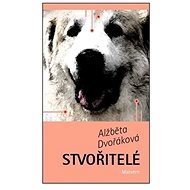 Stvořitelé - Alžběta Dvořáková