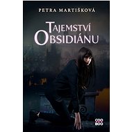 Tajemství obsidiánu - Petra Martišková