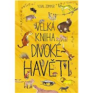 Velká kniha divoké havěti - Yuval Zommer