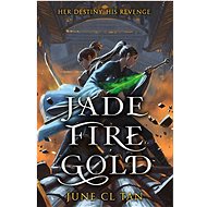 Jade Fire Gold - June C. Tan