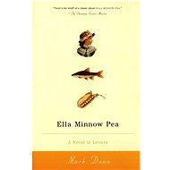 Ella Minnow Pea: A Novel in Letters - 