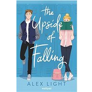 The Upside of Falling - Alex Light