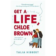 Get A Life, Chloe Brown - 