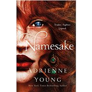 Namesake: A Novel - 