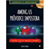 Among us Impostorův průvodce - Kevin Pettman