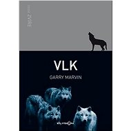 Vlk - Garry Marvin