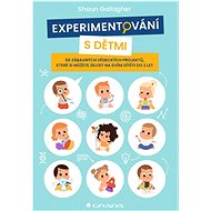 Experimentování s dětmi - Shaun Gallagher