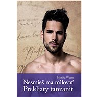 Nesmieš ma milovať Prekliaty tanzanit - 