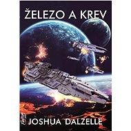 Železo a krev - Joshua Dalzelle