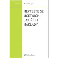 Neptejte se účetních, jak řídit náklady - Tomáš Nekvapil