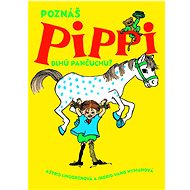 Poznáš Pippi Dlhú pančuchu? - Astrid Lindgrenová