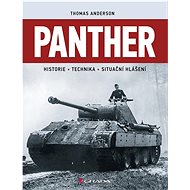 Panther: Historie, technika, situační hlášení - Thomas Anderson