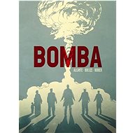 Bomba - Alcante; Laurent-Frédéric Bollée; Denis Rodier