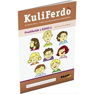 KuliFerdo Predškolák s ADHD 2: Správanie a komunikácia - Jaroslava Budíková; Lenka Komendová
