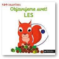 MiniPÉDIA – Objavujeme svet! LES - Nathalie Choux
