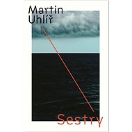 Sestry - Martin Uhlíř