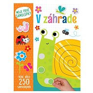 V  záhrade – Moje prvé samolepky - 