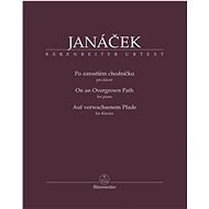 Po zarostlém chodníčku: pro klavír - Leoš Janáček