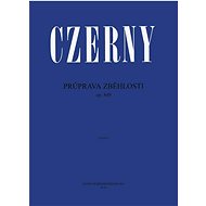 Průprava zběhlosti: op. 849 - Carl Czerny