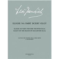 Elegie na smrt dcery Olgy - Leoš Janáček