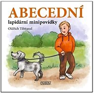 Abecední lapidární minipovídky - Oldřich Tibitanzl