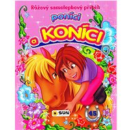 Poníci a koníci: Růžový samolepkový příběh - 