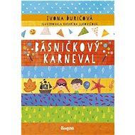 Básničkový karneval - Ivona Ďuričová