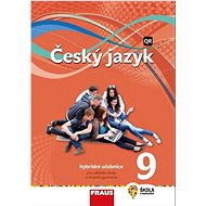 Český jazyk 9: Hybridní učebnice - Zdeňka Krausová; Martina Pašková; Jana Vaňková