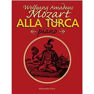 Alla Turca: pochod ze sonáty A dur, K.V. 331 - Wolfgang Amadeus Mozart