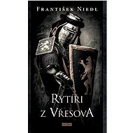 Rytíři z Vřesova - František Niedl