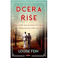 Dcera říše - Louise Fein