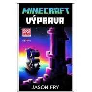 Minecraft Výprava - Jason Fry