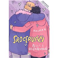 Srdcerváči Kniha 4 - Alice Osemanová