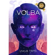 Volba - Jakub Trpiš